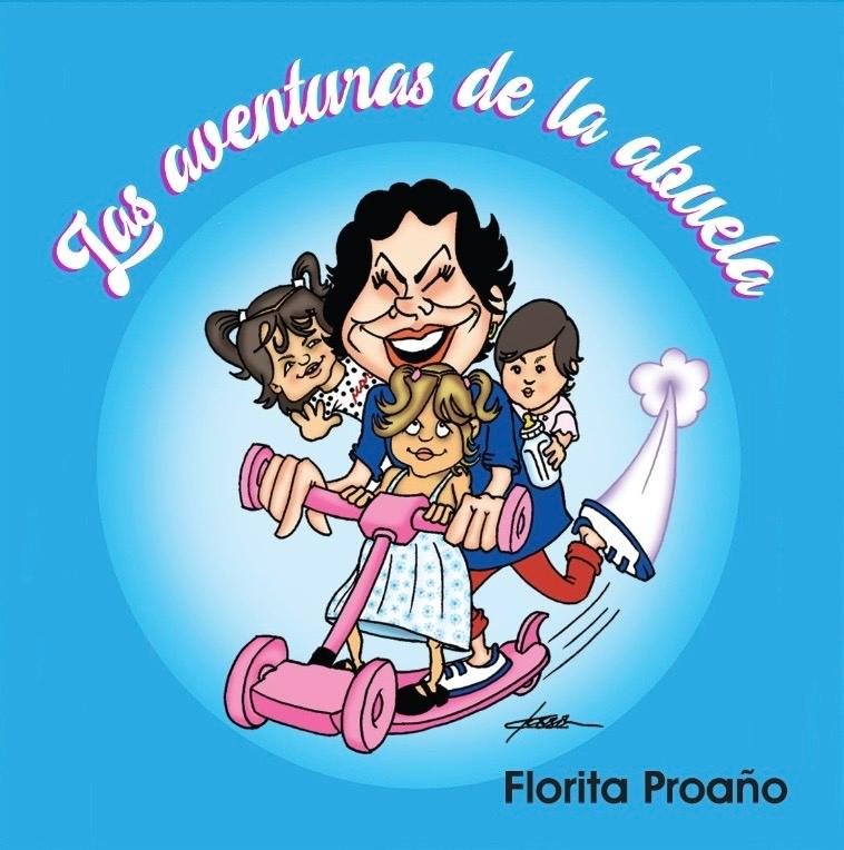 EN CIRCULACION "LAS AVENTURAS DE LA ABUELA "